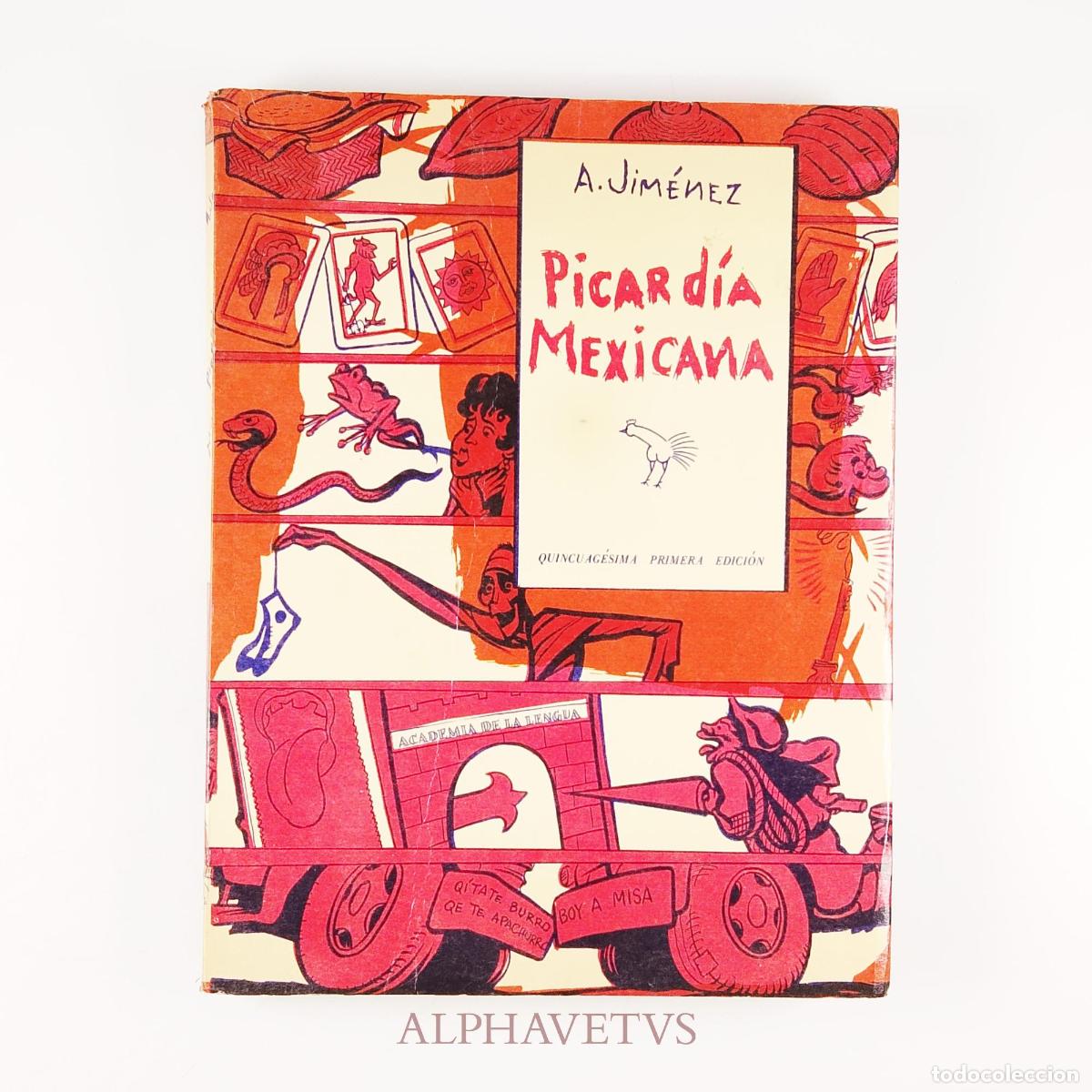 Livros em segunda m&atilde;o: PICARD&Iacute;A MEXICANA - A. Jim&eacute;nez