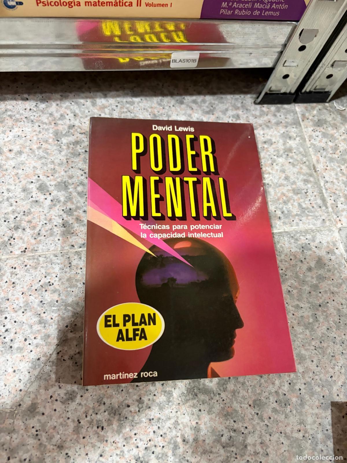 Libros de segunda mano: BLAS101B PODER MENTAL El plan Alfa David Lewis Mart&iacute;nez Roca