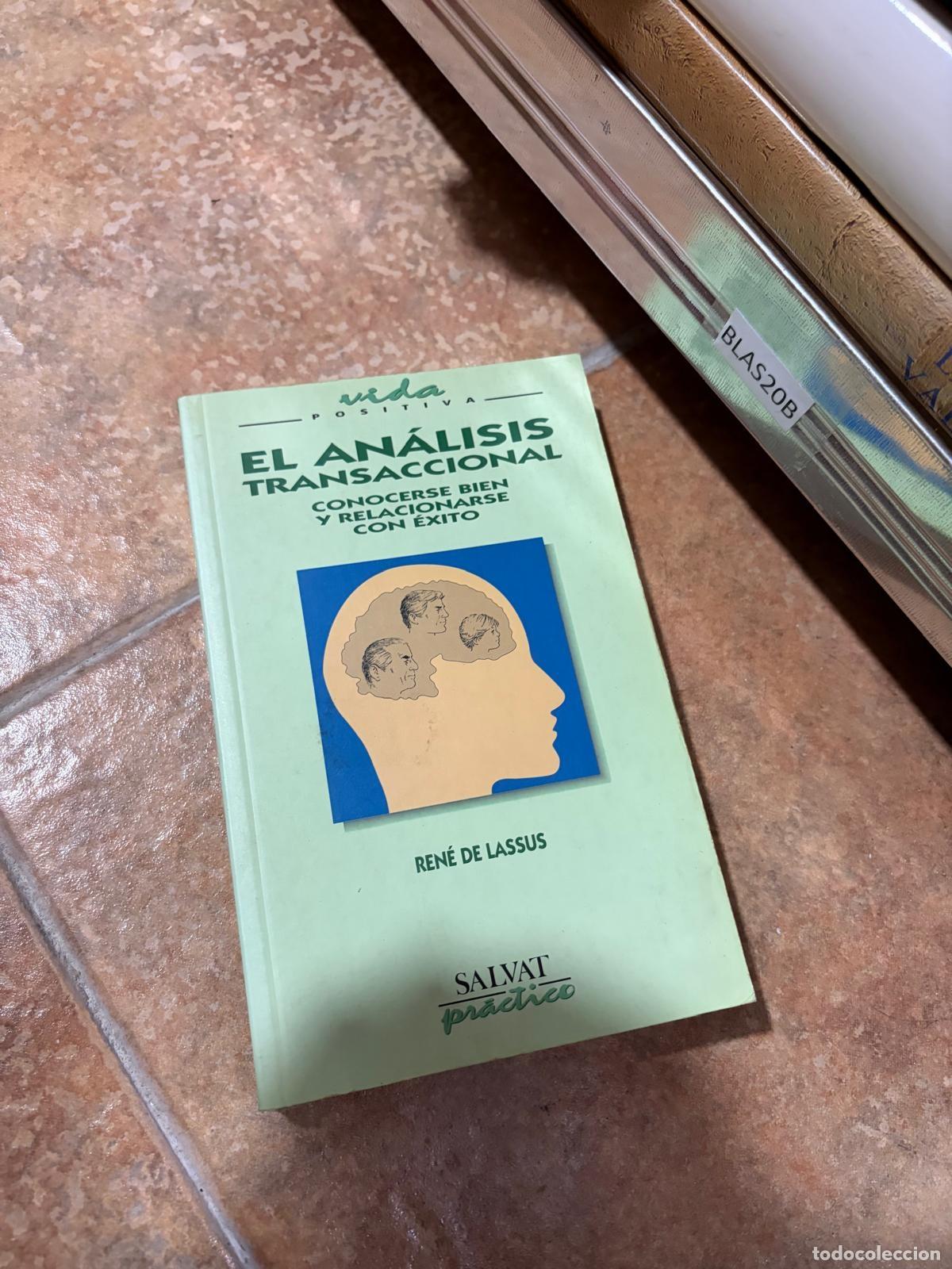 Libros de segunda mano: BLAS20B EL AN&Aacute;LISIS TRANSACCIONAL Ren&eacute; de Lassus Salvat Pr&aacute;ctico