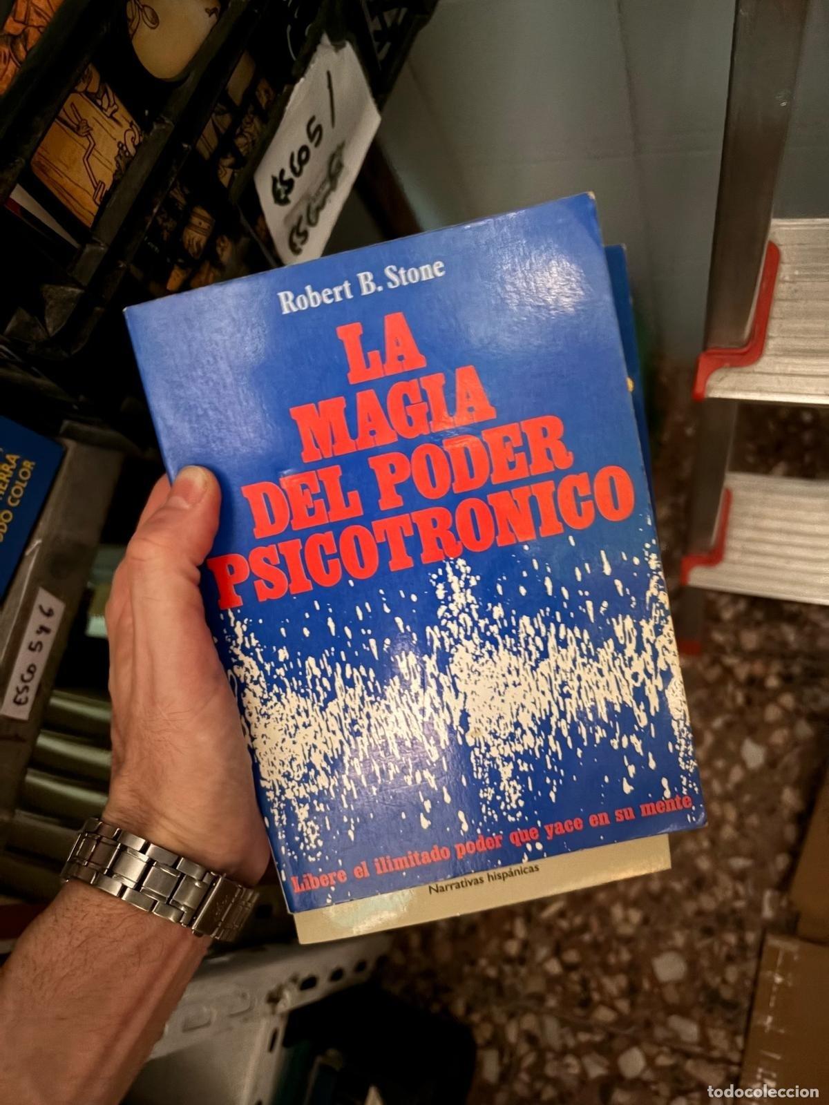 Libros de segunda mano: Esco5 LA MAGIA DEL PODER PSICOTR&Oacute;NICO Robert B. Stone