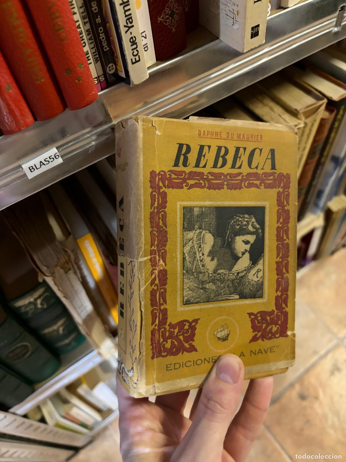 Libros de segunda mano: BLAS56 REBECA Daphne du Maurier Ediciones La Nave