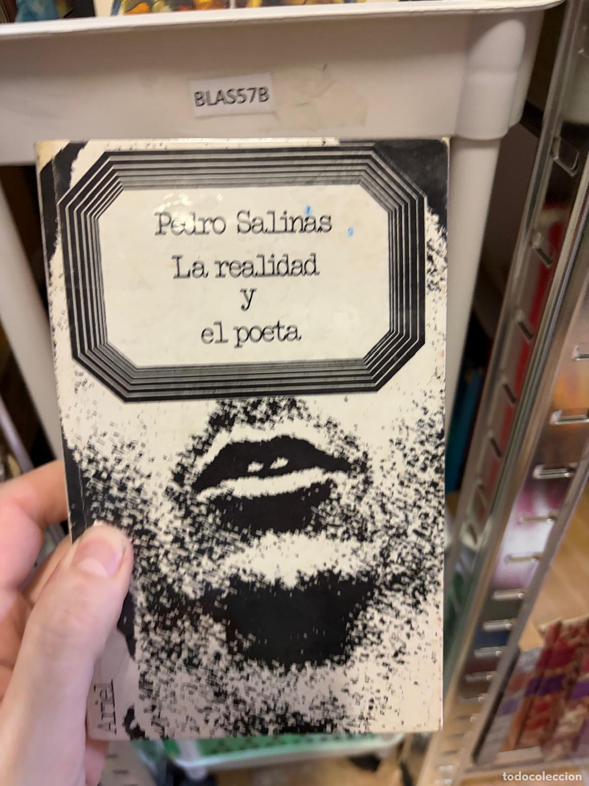 Libros de segunda mano: BLAS57B LA REALIDAD Y EL POETA Pedro Salinas