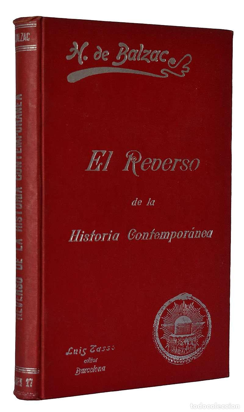 Libros de segunda mano: H. de Balzac - El Reverso de la Historia Contempor&aacute;nea