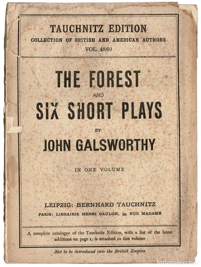 Libros de segunda mano: The Forest and Six Short Plays - John Galsworthy