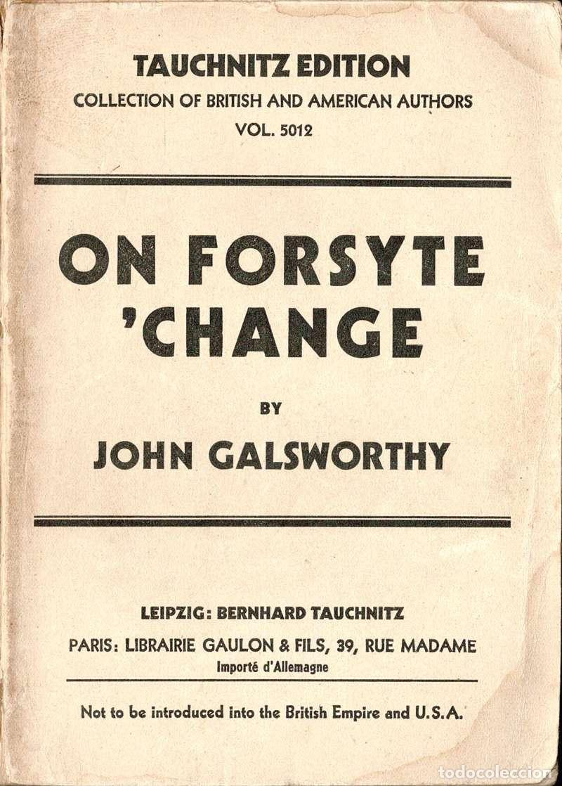 Libros de segunda mano: On Forsyte 'Change - John Galsworthy