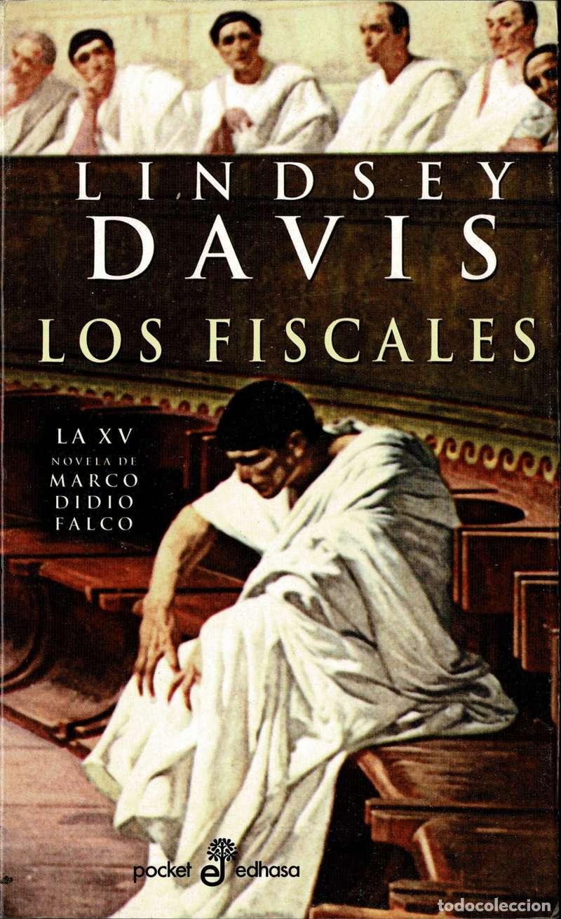 Libros de segunda mano: Los fiscales. La XV novela de Marco Didio Falco - Lindsey Davis