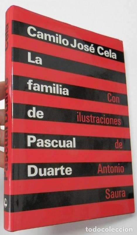 Libros de segunda mano: La familia de Pascual Duarte - Cela, Camilo Jos&eacute;