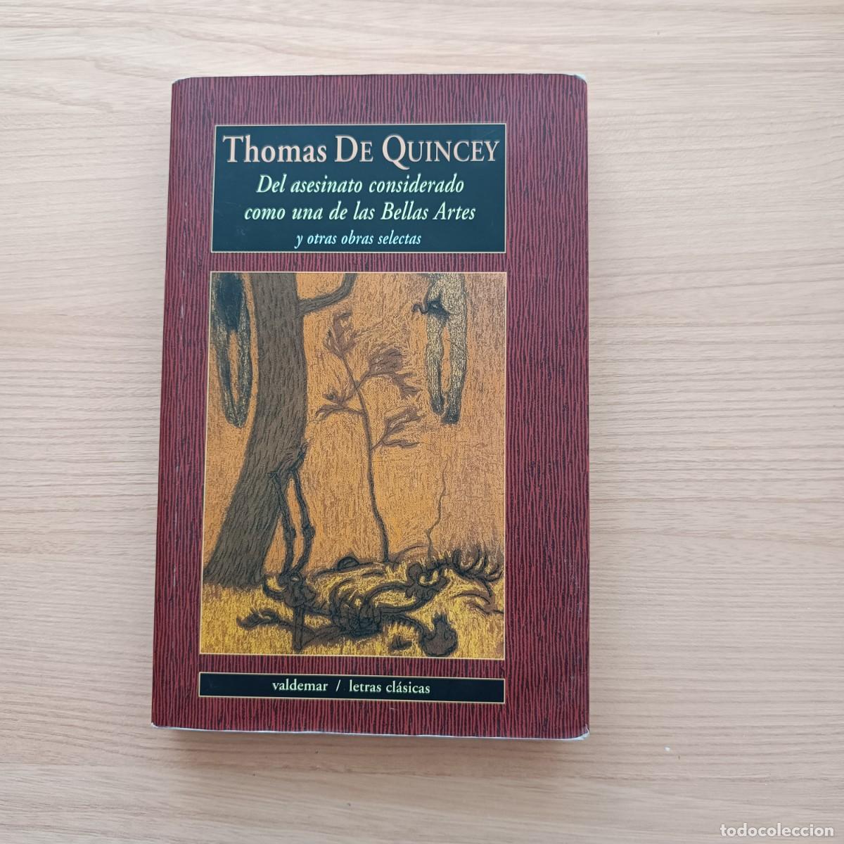 Libros de segunda mano: Del asesinato considerado como una de las bellas artes - Thomas de Quincey. Valdemar
