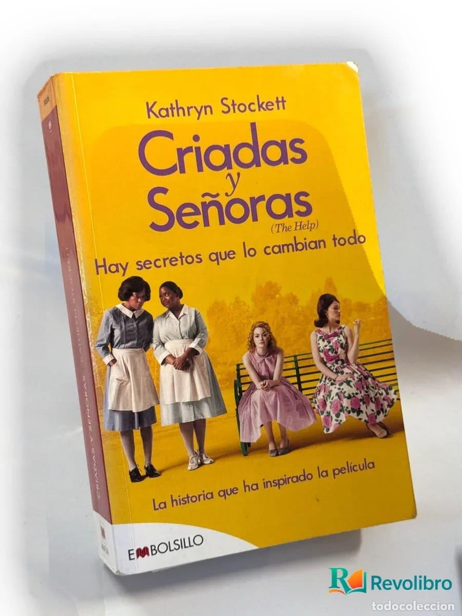 Libros de segunda mano: Criadas y Se&ntilde;oras - Kathryn Stockett, &Aacute;lvaro Abella Villar, Alvaro Abella