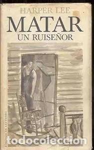 Libros de segunda mano: Matar un ruise&ntilde;or - Harper Lee - C&iacute;rculo de Lectores