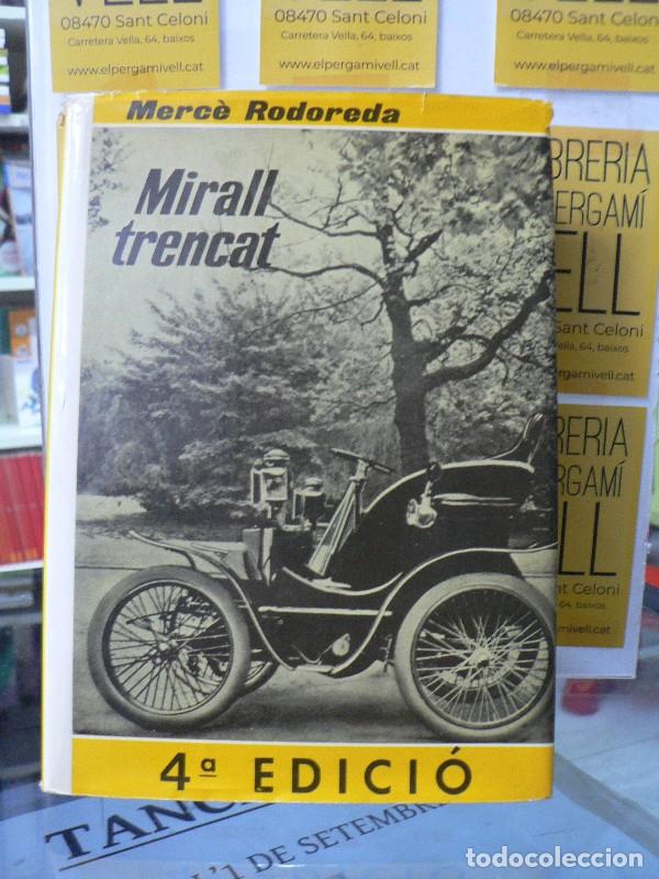 Libros de segunda mano: Mirall Trencat: Novel&middot;la - Merc&egrave; Rodoreda - Club Editor 1984 - El Club dels Novel&middot;listes, 81