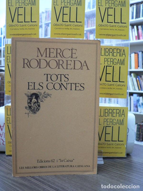 Libros de segunda mano: Tots els contes - Merc&egrave; Rodoreda - Edicions 62 - MOLC - Les Millors Obres de la, 18