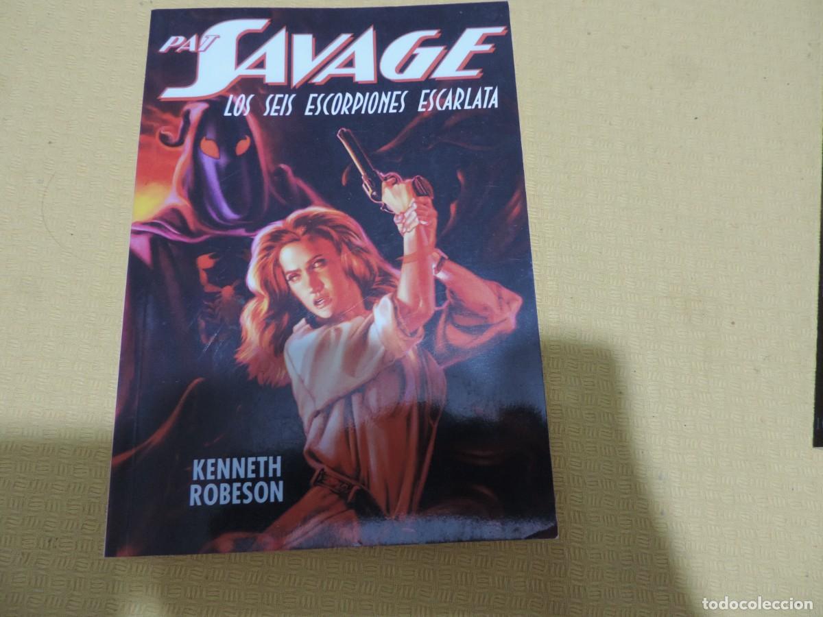 Libros de segunda mano: Pat Savage, Los seis escorpiones escarlata (Kenneth Robeson) Edita Antonio Gonz&aacute;lez Vilaplana