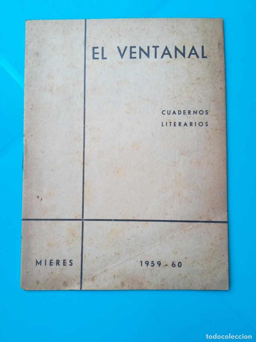 Libros de segunda mano: El Ventanal. Cuadernos Literarios Mieres 1959-60