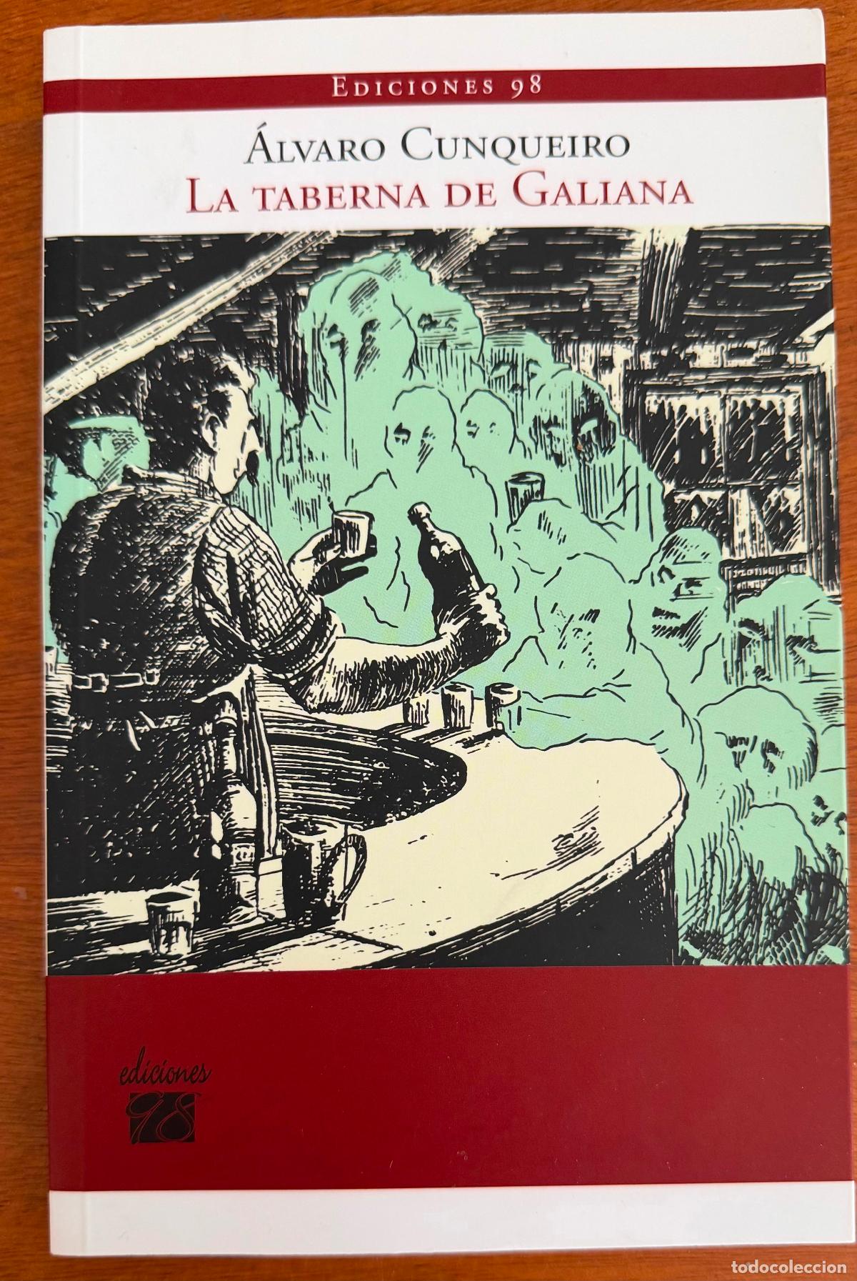 Libros de segunda mano: &Aacute;lvaro Cunqueiro. La taberna de Galiana.