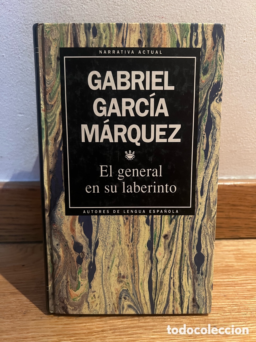 Libros de segunda mano: GABRIEL GARC&Iacute;A M&Aacute;RQUEZ El general en su laberinto