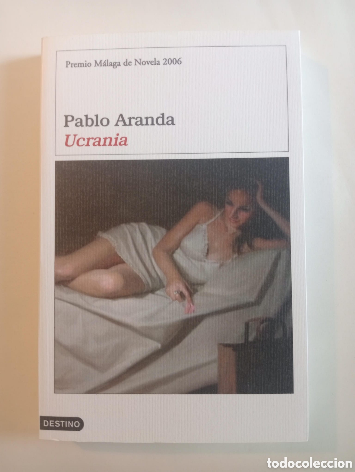 Libros de segunda mano: Ucrania / Pablo Aranda. Premios M&aacute;laga de novela, 2006. Primera edici&oacute;n.
