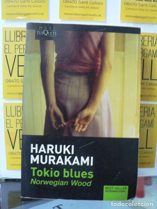 Second hand books: Tokio Blues: Norwegian Wood - Haruki Murakami - Maxi-tusquets - N&ordm; 3