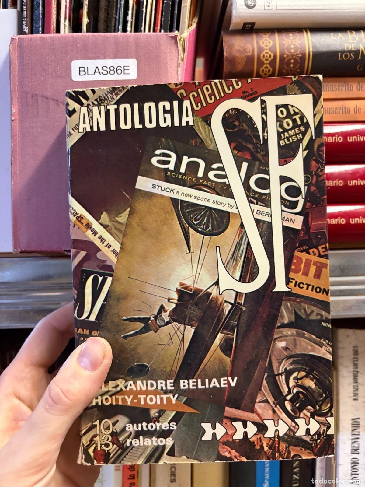 Libros de segunda mano: BLAS86E Antolog&iacute;a de ciencia ficci&oacute;n: Alexandre Beliaev, Hoity-Toity y otros autores