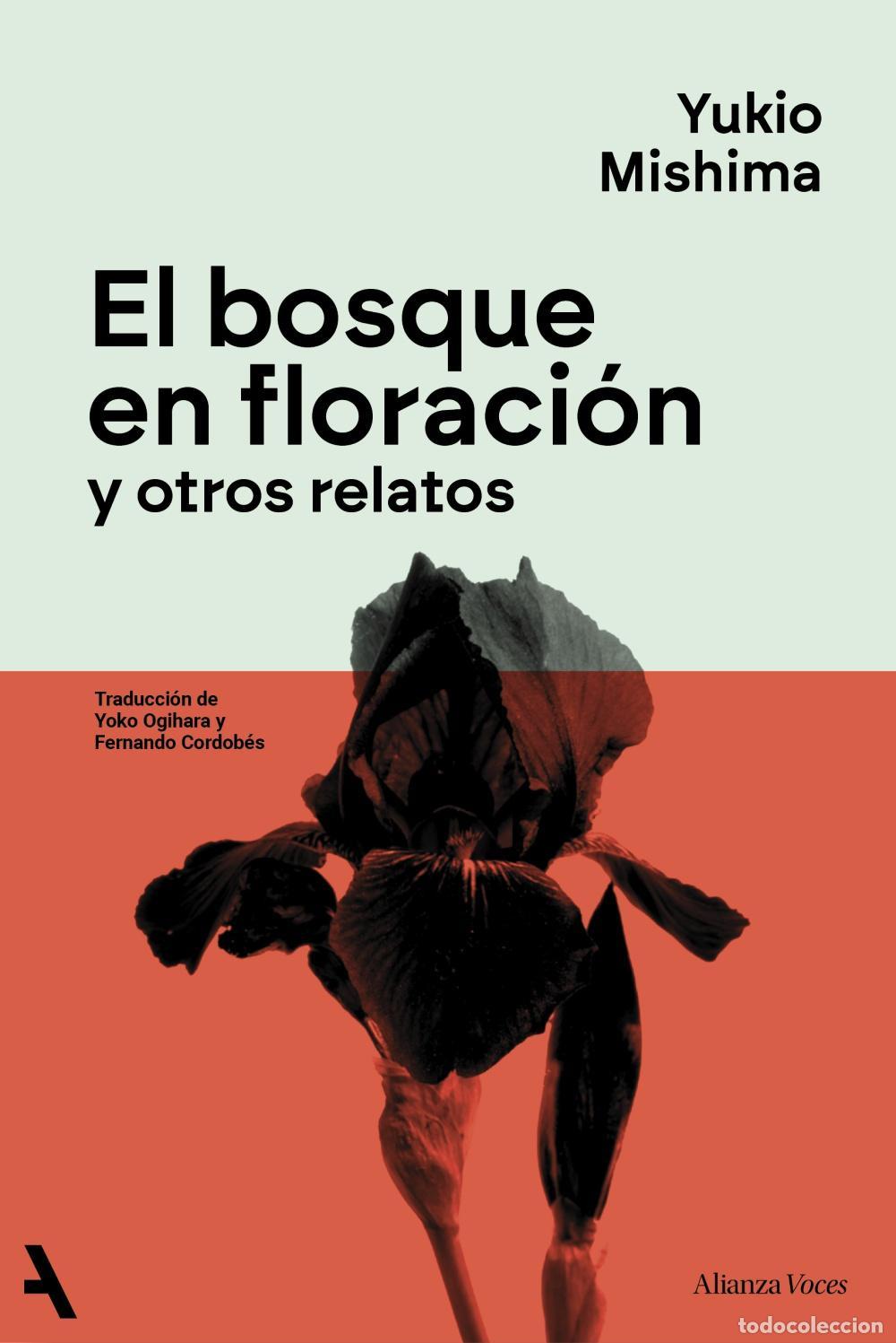 Libros de segunda mano: El bosque en floraci&oacute;n y otros relatos. - Mishima, Yukio.