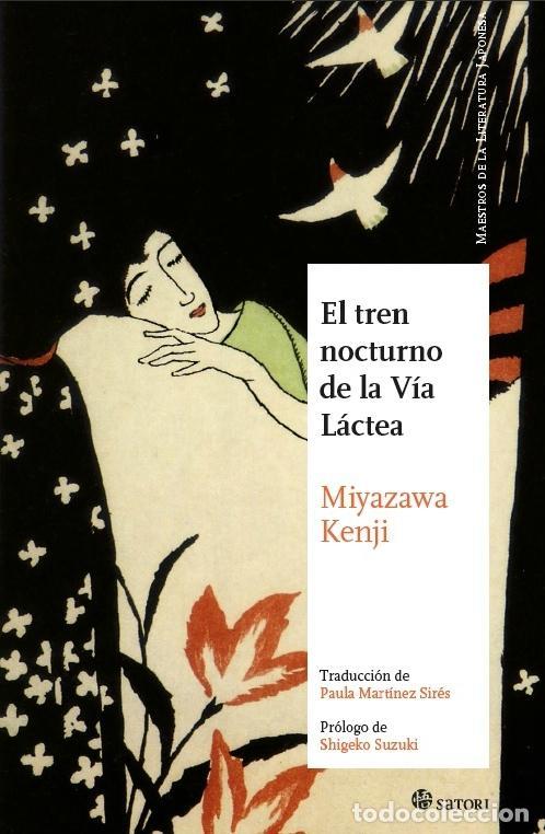 Libros de segunda mano: El tren nocturno de la V&iacute;a L&aacute;ctea. - Kenji, Miyazawa.