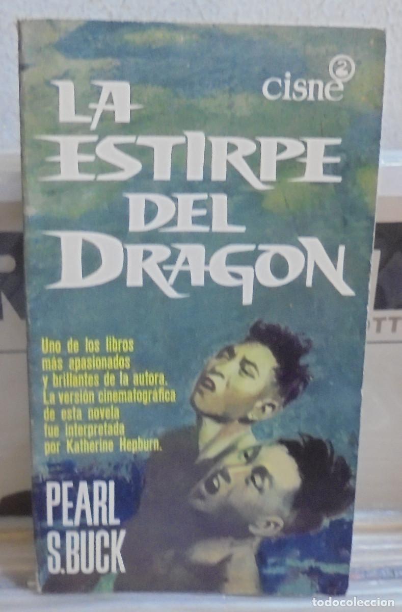 Libros de segunda mano: La estirpe del drag&oacute;n. Pearl S. Buck