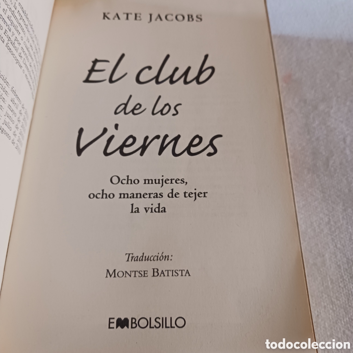 Libros de segunda mano: El Club de los Viernes de Kate Jacobs - Foto 7