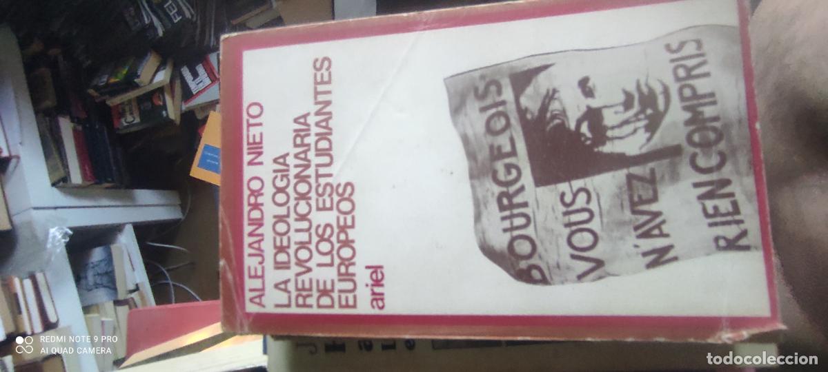 Libros de segunda mano: La ideologia revolucionaria de los estudiantes europeos - Alejandro Nieto
