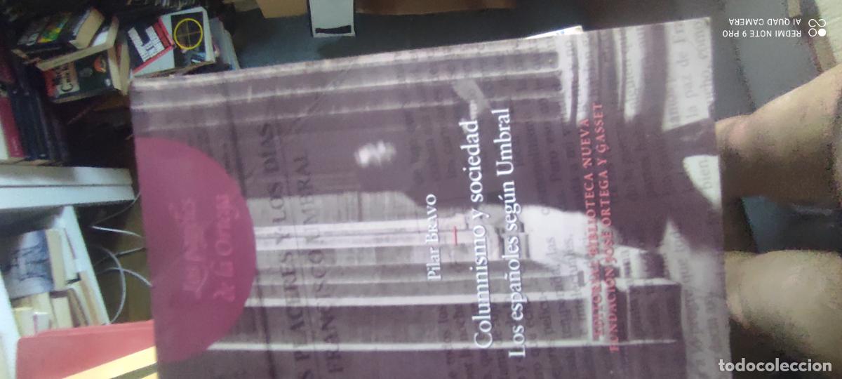 Libros de segunda mano: Columnismo y sociedad. Los espa&ntilde;oles seg&uacute;n Umbral - Pilar Bravo