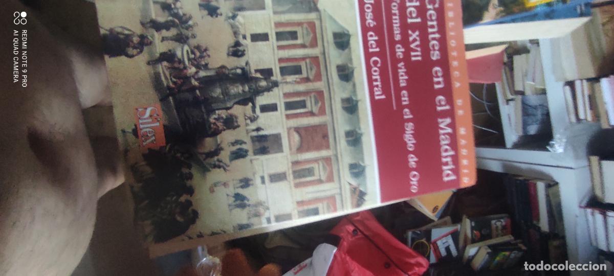 Libros de segunda mano: GENTES EN EL MADRID DEL SIGLO XVII - DEL CORRAL, JOSE