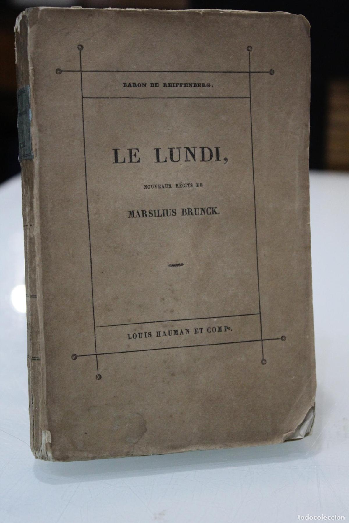 Libros de segunda mano: 1835.- Le Lundi. Nouveaux R&eacute;cits. - Brunck, Marsilius.