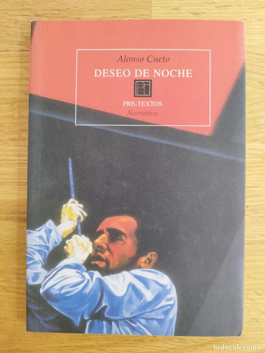 Libros de segunda mano: Deseo de noche, Alonso Cueto (PREGUNTAR DISPONIBILIDAD)