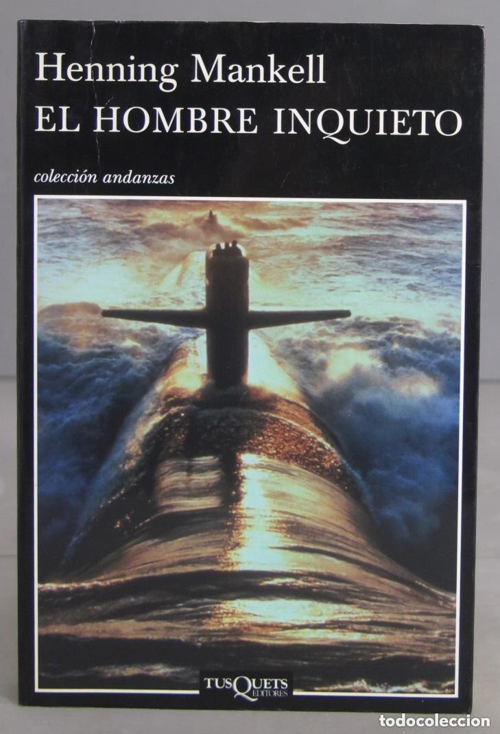 Libros de segunda mano: El hombre inquieto. Henning Mankell