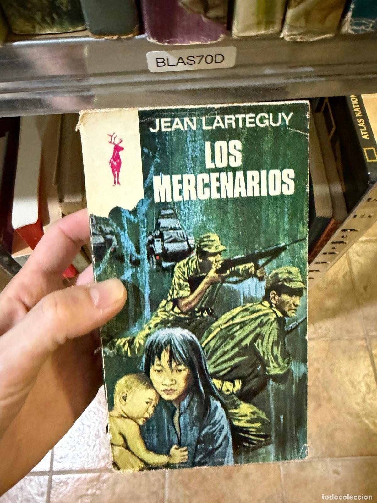 Libri di seconda mano: BLAS70D Los mercenarios Jean Lart&eacute;guy