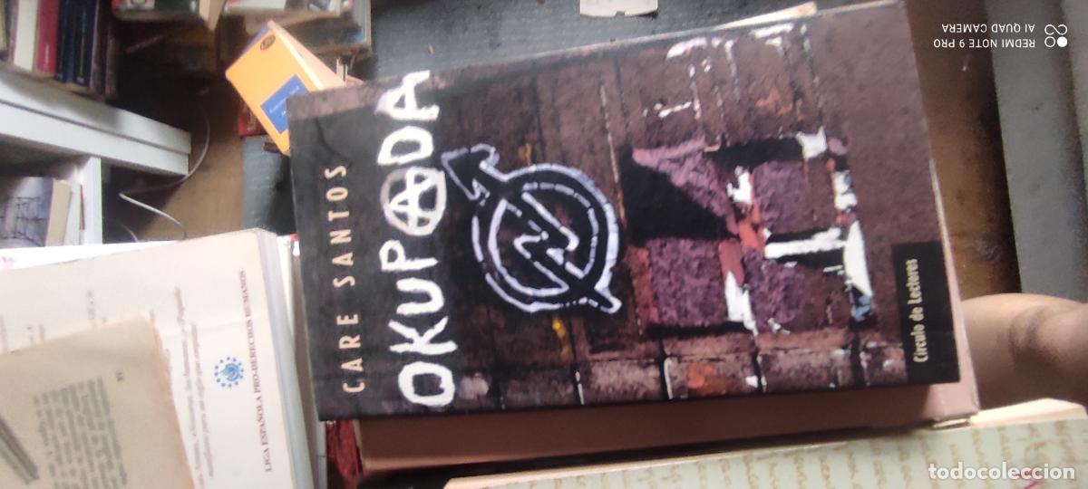 Libros de segunda mano: OKUPADA - CARE SANTOS