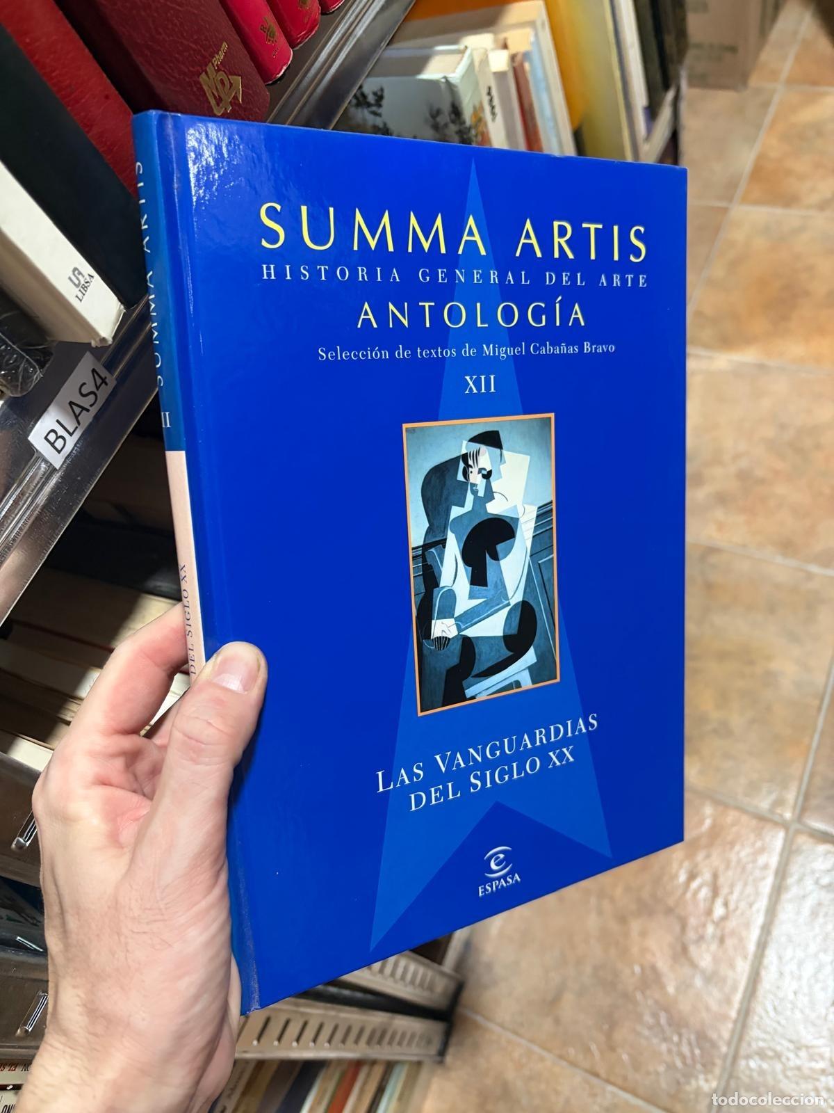 Libros de segunda mano: BLAS54 Summa Artis Antolog&iacute;a XII Las vanguardias del siglo XX Espasa