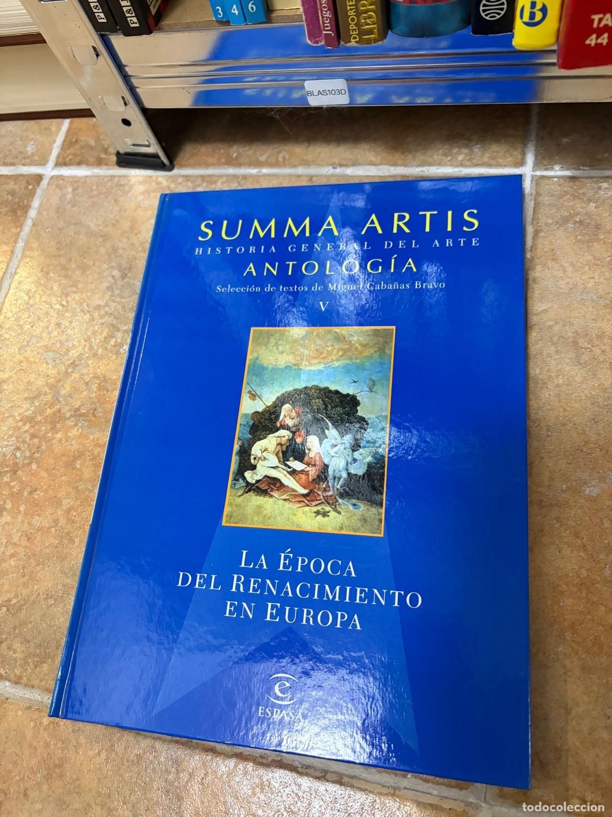 Libros de segunda mano: BLAS103D Summa Artis Antolog&iacute;a V Renacimiento en Europa Espasa