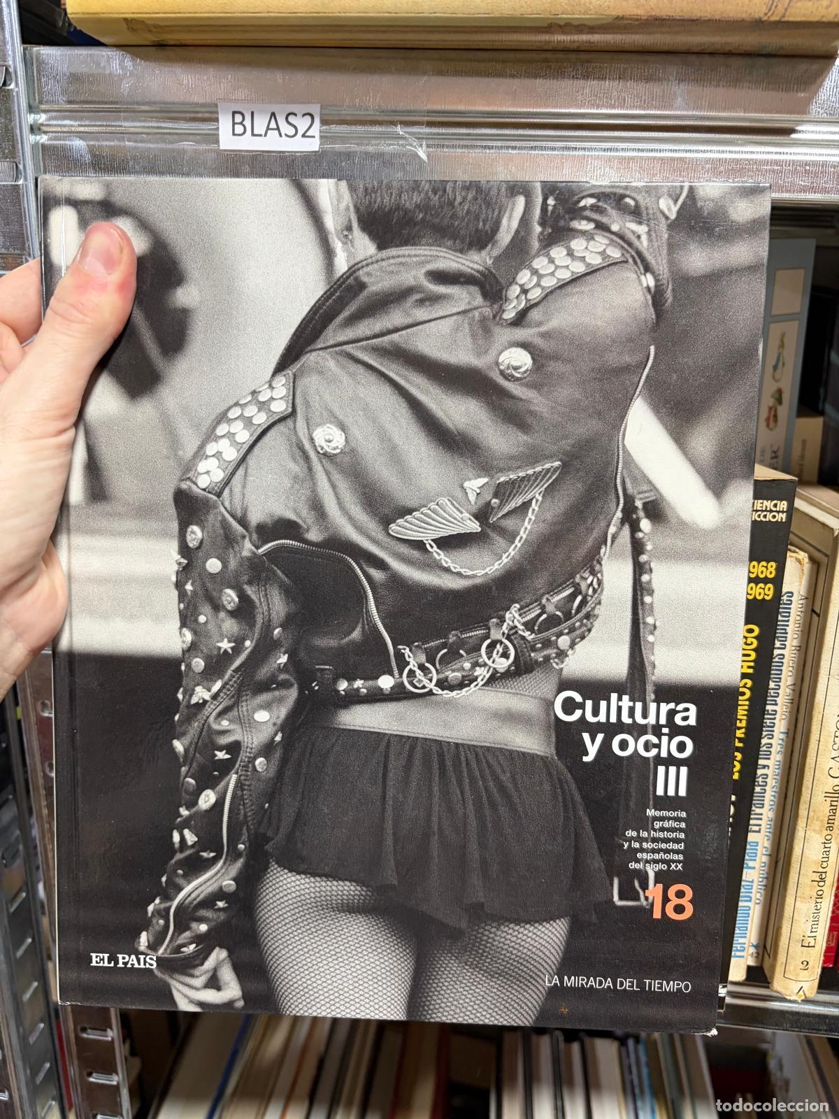 Libros de segunda mano: BLAS2 Cultura y ocio III El Pa&iacute;s La Mirada del Tiempo n&ordm;18
