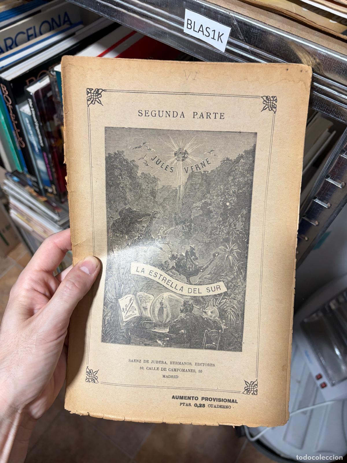 Libros de segunda mano: BLAS1K La estrella del sur Segunda parte Julio Verne S&aacute;enz de Jubera