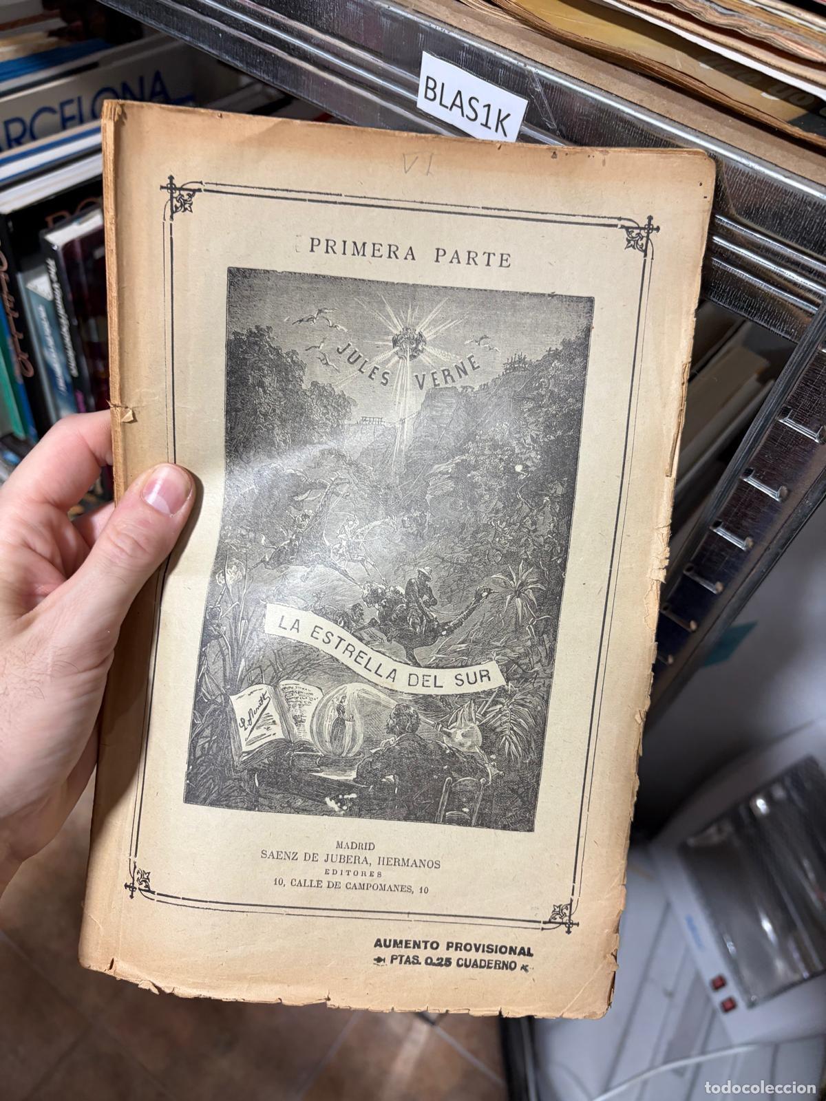 Libros de segunda mano: BLAS1K La estrella del sur Primera parte Julio Verne S&aacute;enz de Jubera