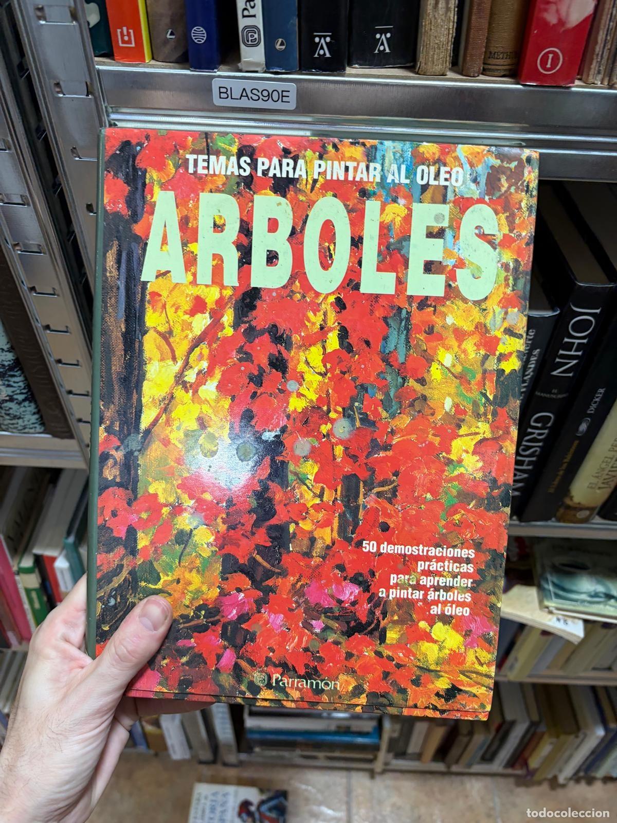 Libros de segunda mano: BLAS90E &Aacute;rboles Temas para pintar al &oacute;leo Parram&oacute;n