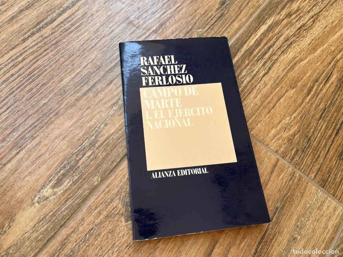 Libros de segunda mano: Rafael S&aacute;nchez Ferlosio: Campo de Marte I. El ej&eacute;rcito nacional