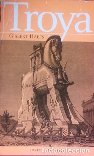 Libros de segunda mano: TROYA - GISBERT HAEFS