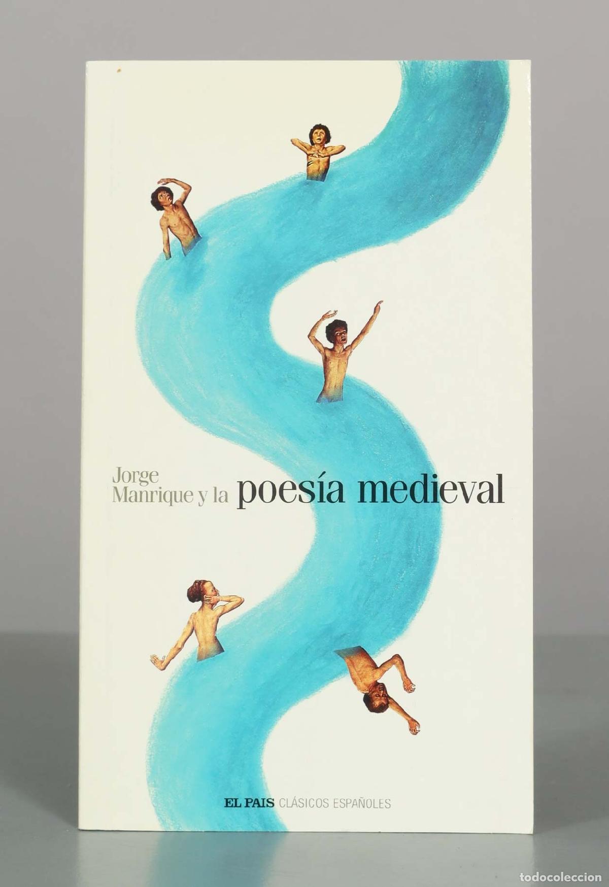 Libros de segunda mano: Jorge Manrique y la poes&iacute;a medieval - Jorge Manrique - El Pa&iacute;s