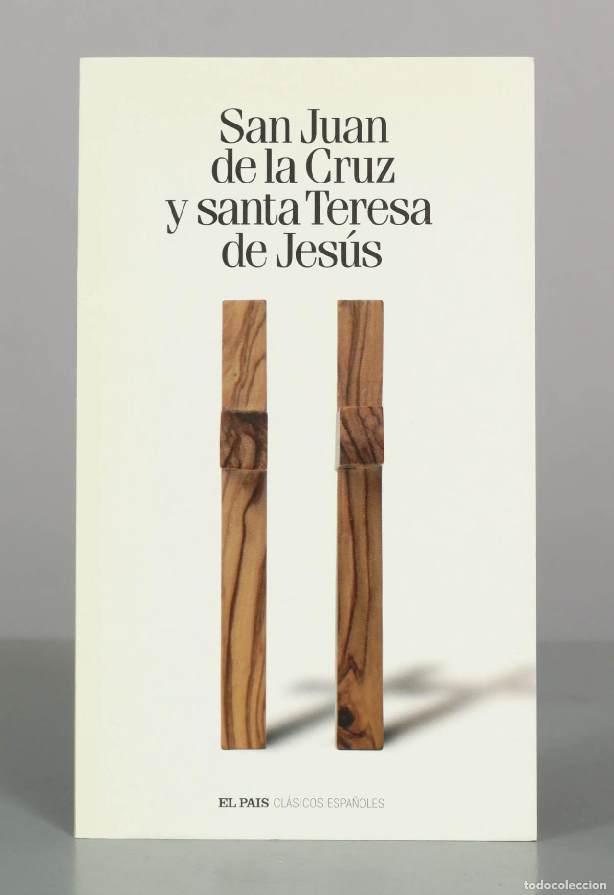 Libros de segunda mano: San Juan de la Cruz y Santa Teresa de Jes&uacute;s - El Pa&iacute;s