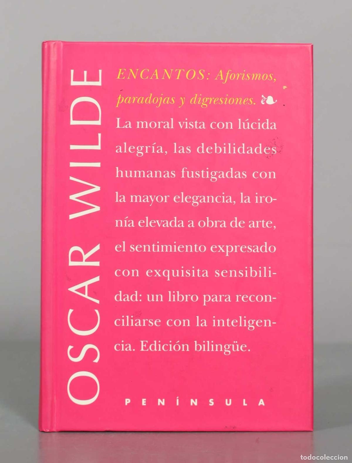 Libros de segunda mano: Encantos Aforismos Paradojas Y Digresiones - Oscar Wilde - Editorial Pen&iacute;nsula