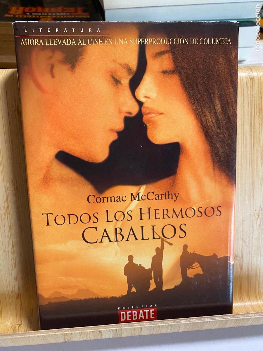 Second hand books: TODOS LOS HERMOSOS CABALLOS. CORMAC MCCARTHY. EDITORIAL DEBATE