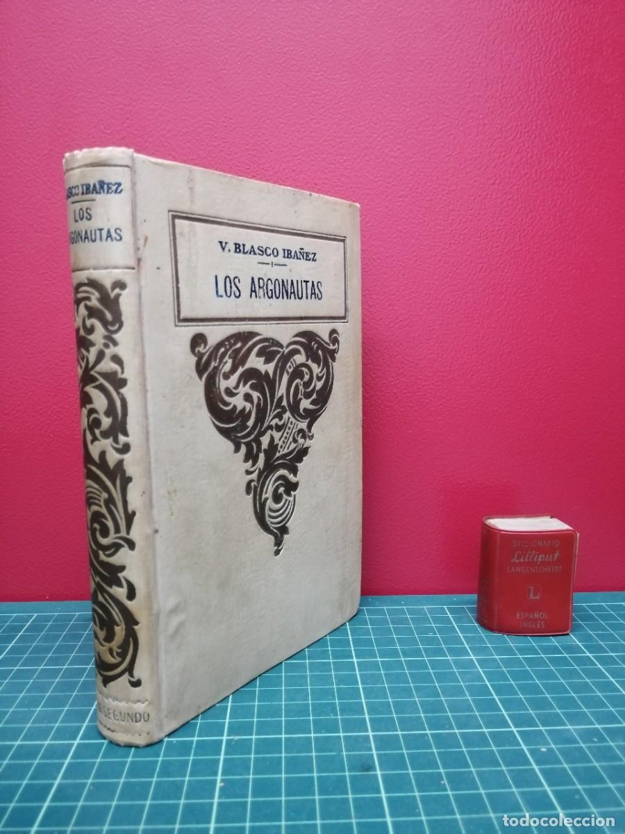 Libros de segunda mano: Los argonautas (Tomo II) - Vicente Blasco Ib&aacute;&ntilde;ez