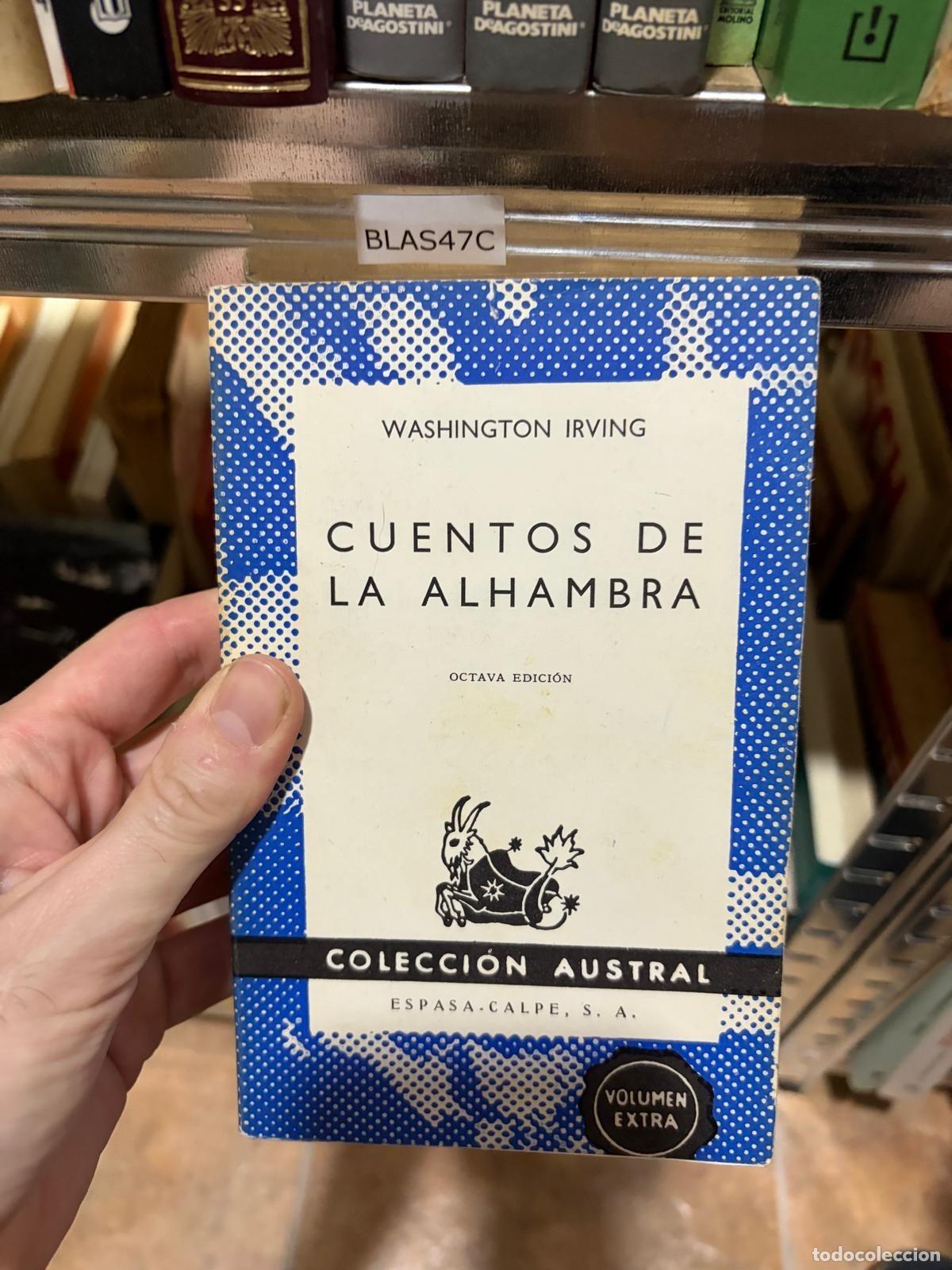 Livres d'occasion: BLAS47C Washington Irving Cuentos de la Alhambra Espasa-Calpe, S.A.