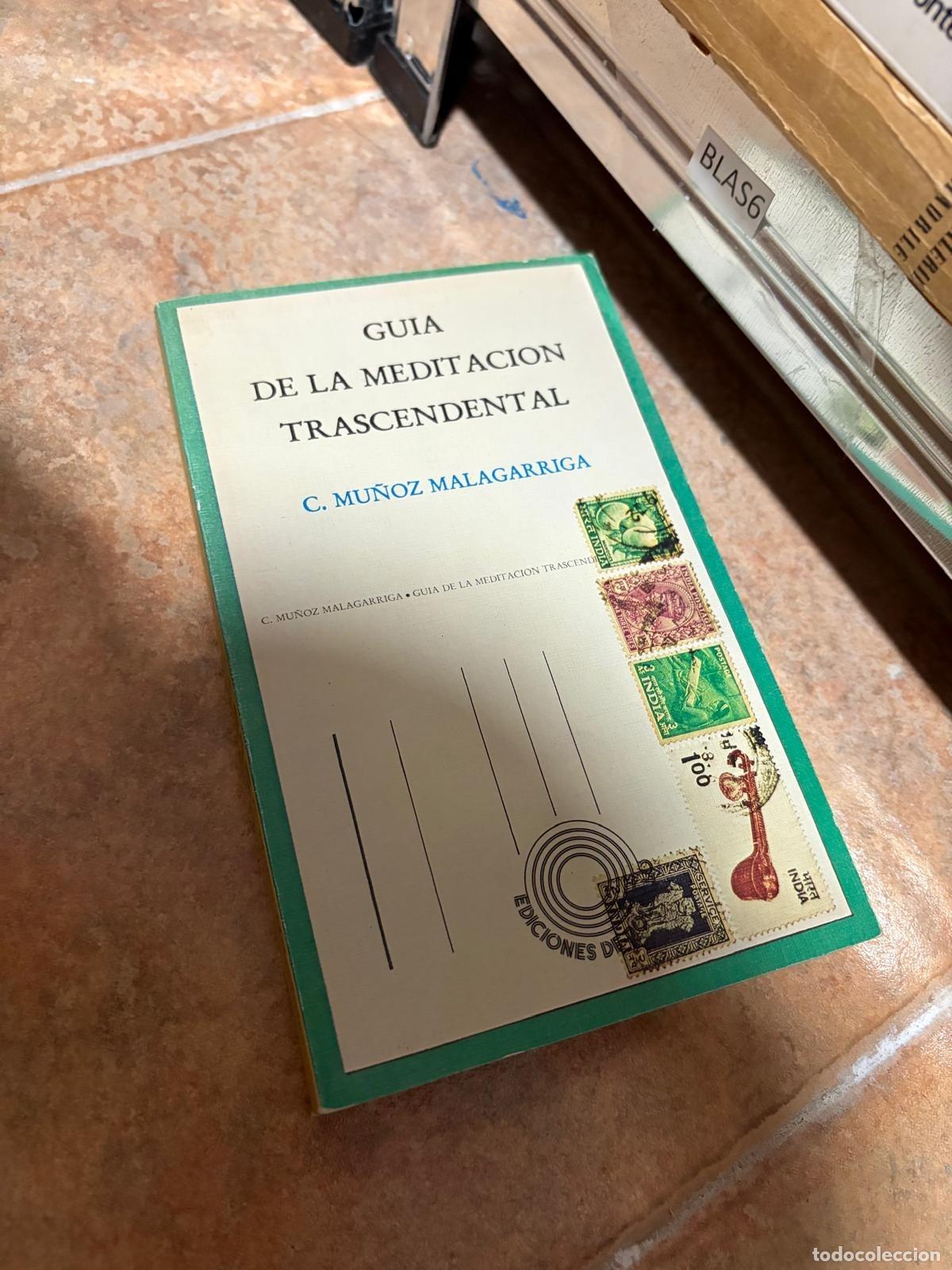 Livres d'occasion: BLAS6 C. Mu&ntilde;oz Malagarriga Gu&iacute;a de la meditaci&oacute;n trascendental